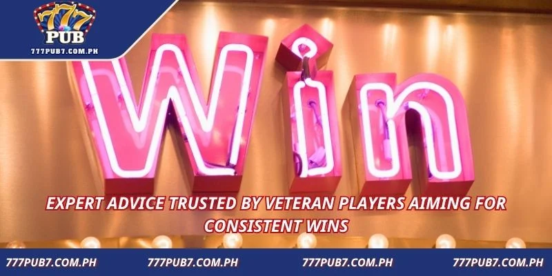 Expert advice trusted by veteran players aiming for consistent wins
