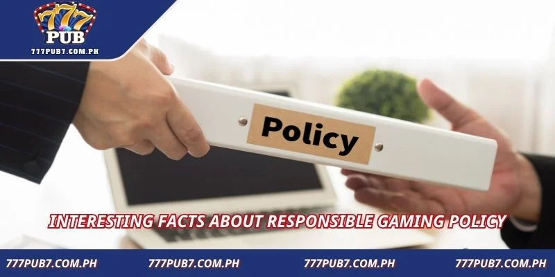 Interesting facts about responsible gaming policy