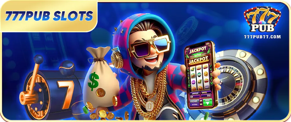 Play 777PUB Slots Game