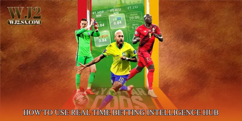 How to Use Real Time Betting Intelligence Hub Effectively