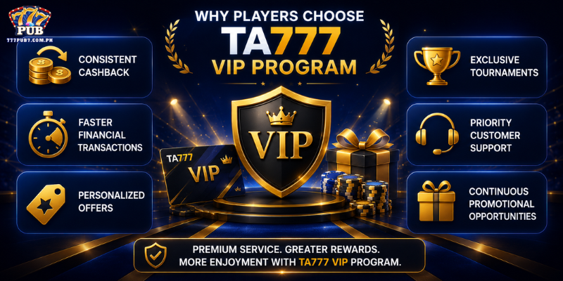 Why Players Choose the TA777 VIP Program